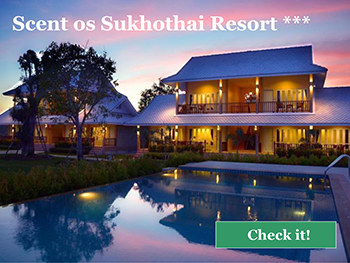 Sukhothai Hotels - Scent of Sukhothai Resort 3*